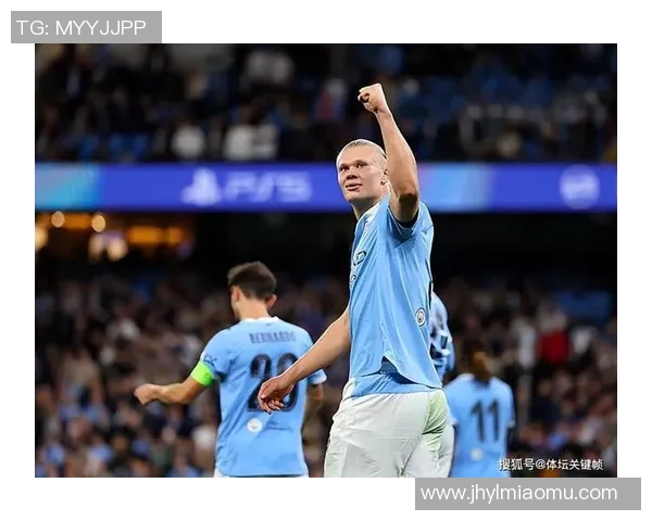 哈兰德：在伯纳乌赢球感觉很棒；欧冠54场55球？为此感到骄傲